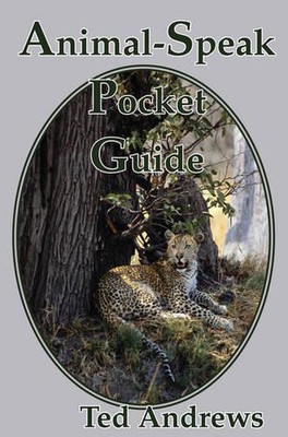 Animal-Speak Pocket Guide by Ted Andrews (English) Paperback Book