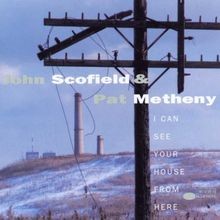 I Can See Your House From Here  von Scofield,John, Me... | CD | Zustand sehr gut