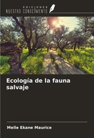 Melle Ekane Maurice | EcologíA De La Fauna Salvaje | Taschenbuch | Spanisch