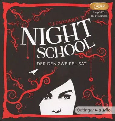 Nachtschule - Der Den Zweifel Sät, C.J. Daugherty