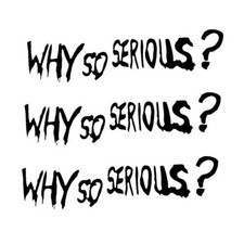 3PCS Why So Serious Stickers for Car, Vinyl Funny Halloween Decorations, Black