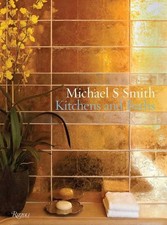 Christine Pittel Michael S. Michael S. Smith: Kitchens & (Hardback) (UK IMPORT)