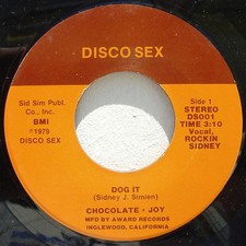 Chocolate + Joy - Dog It / Groove That Sexy Thing, 7", (Vinyl)