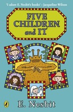 Five Children and It, Nesbit, Edith