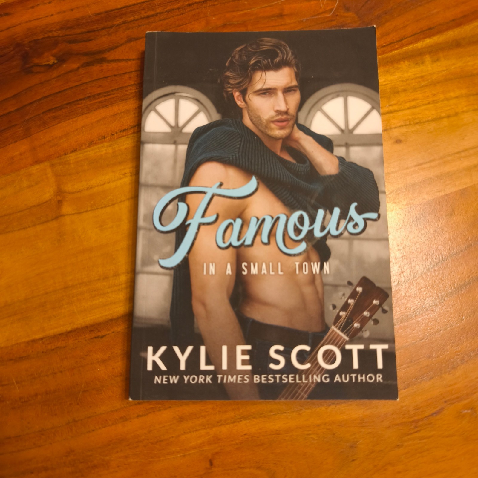 Famous in a Small Town by Scott, Kylie Book