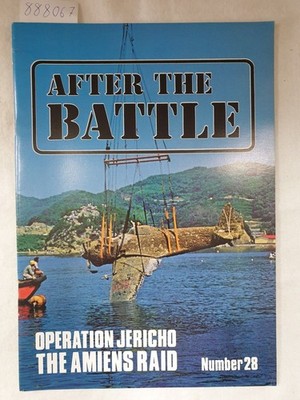 After The Battle (No. 28) - Operation Jericho, The Amiens Raid : Ramsey, Winston