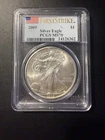 2009 $1 AMERICAN SILVER EAGLE PCGS MS70 FLAG FIRST STRIKE LABEL