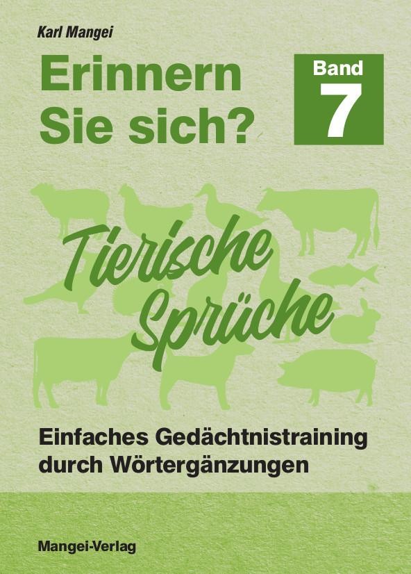 Erinnern Sie sich? 7 - Tierische Sprüche Karl Mangei
