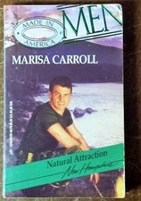Natural Attraction (Men Made in America: New Hampshire #29) by Marisa Carroll, G