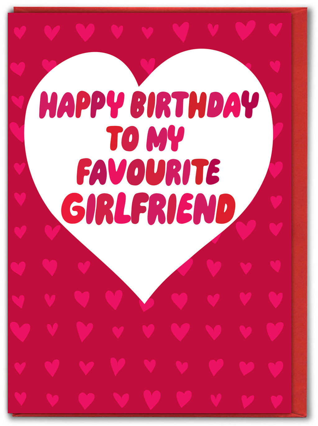 Funny Birthday Card Cheeky 'Favourite Girlfriend' Witty Amusing Novelty Humour