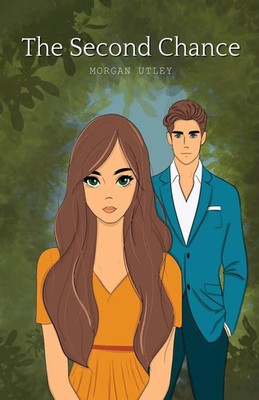 Morgan Utley | The Second Chance | Taschenbuch | Englisch (2021) | Next Chapter