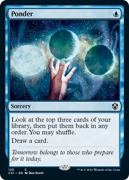 NM - Normal - Ponder - 125 - Commander 2021