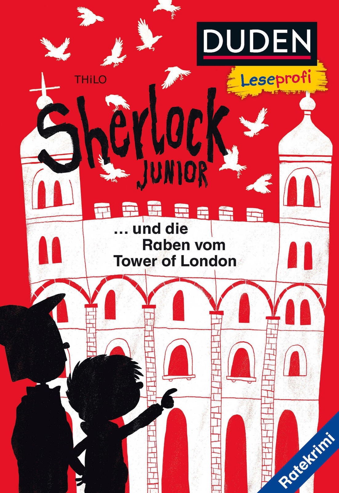 Duden Leseprofi - Sherlock Junior Und Die Raben Vom Tower Of London