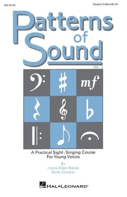 Patterns of Sound-Vol. II : a Practical Sight-Singing C -  NEW Emily Crocker 198