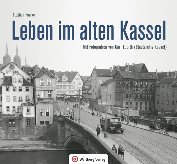 Leben Und Arbeiten Im Alten Kassel | Stephan Franke | Buch | 96 S. | Deutsch-image