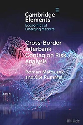 Cross-Border Interbank Contagion Risk Analysis: Evidence from Selected Emerging