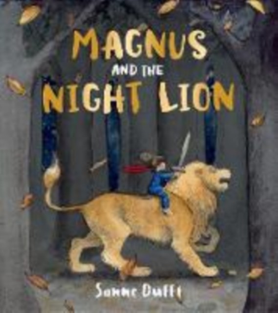 Magnus and the Night Lion by Sanne Dufft (Paperback Book)