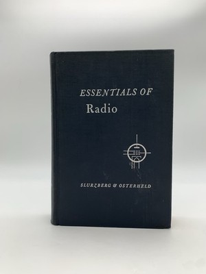 Essentials of Radio by Slurzberg & Osterheld 1948 Fourth Printing Hardcover Book