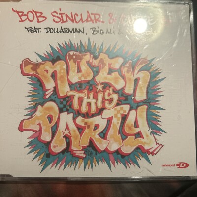 BOB SINCLAR & CUTEE B FT DOLLARMAN, BIG ALI & MAKEDAY ROCK THE PARTY (WHIT (H1)
