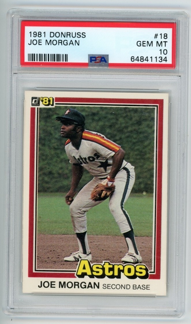 1981 Donruss #18 Joe Morgan Cincinnati Reds HOF PSA 10 Gem Mint