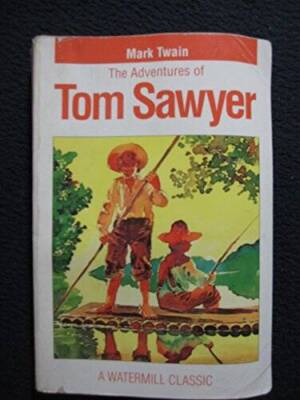 Adventures Of Tom Sawyer - Pbk (Digest) (Watermill Classics) - Paperback - GOOD