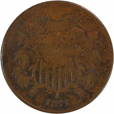 1871 Two Cent Piece VG Uncertified #520