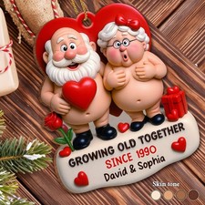 Growing Old Together, Santa And Mrs. Claus Ornament, Gift For Couples Valentine