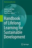 Handbook Of Lifelong Learning For Sustainable Development Walter Leal Filho