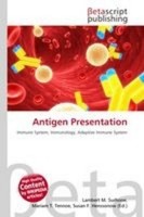 Antigen Presentation Lambert M. Surhone