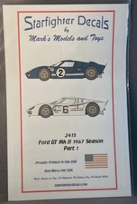 1/24  Decals Ford GT Mk II 1967 Season  Starfighter Decals #2415