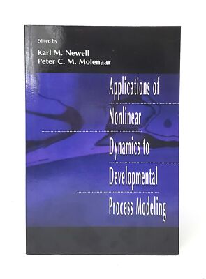 Karl M Newell / Applications of Nonlinear Dynamics to Developmental Process