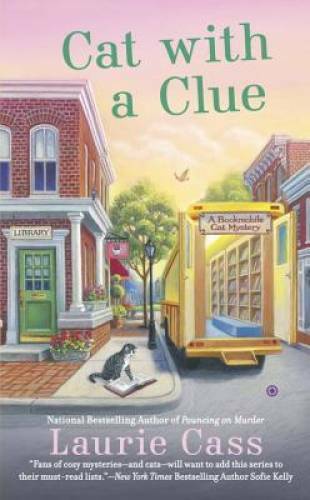 Cat With a Clue (A Bookmobile Cat Mystery) - Mass Market Paperback - GOOD