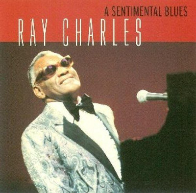 Ray Charles - A Sentimental Blues