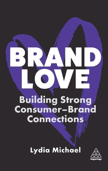 Lydia Michael | Brand Love | Buch | Englisch (2023) | Einband - Fest (Hardcover)-image