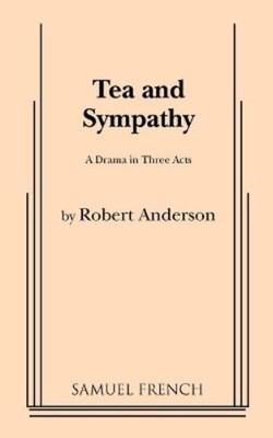Robert Anderson Tea and Sympathy (Taschenbuch)