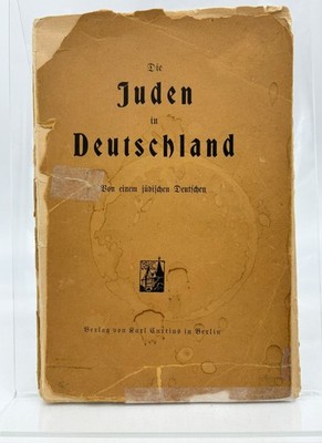 Die Juden in Deutschland: Von einem jüdischen Deutschen Blach, Friedrich: