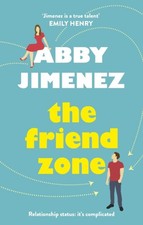FRIEND ZONE By Abby Jimenez (Paperback) (9780349423401)