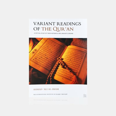 Variant Readings of the Qur'an by Ahmad Ali Al-Imam