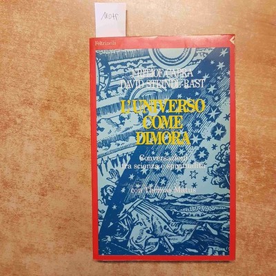 ZIEGE FRITJOF - DAS UNIVERSUM ALS WOHNSITZ zwischen Wissenschaft und Spiritualität FELTRINELLI