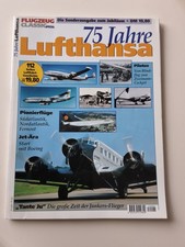 Flugzeug Classic Spezial 75Jahre Lufthansa  Sonderausgabe