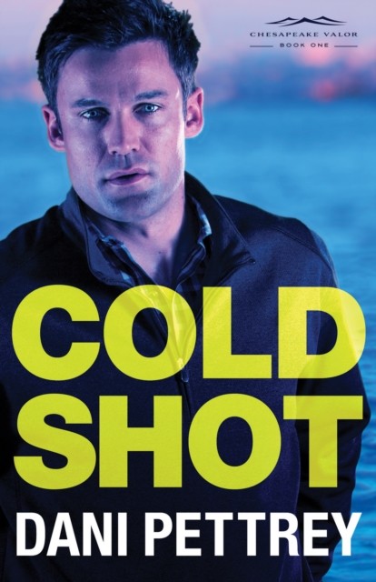 Cold Shot by Dani Pettrey PAPERBACK 9780764211973