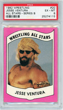 1982 Wrestling All Stars - Series B Base #20: Jesse Ventura PSA 6