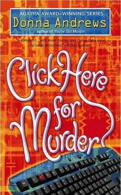 Click Here for Murder (A Turing Hopper Mystery) By Andrews, Donna - ACCEPTABLE