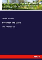 Evolution And Ethics And Other Essays Thomas H. Huxley Taschenbuch Englisch 2024