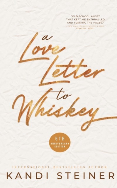 A Love Letter To Whiskey