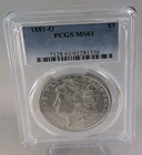 1881 O MORGAN SILVER DOLLAR PCGS MS61