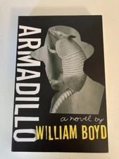 Armadillo by William Boyd (1998) Uncorrected Proof (ARC) Like New