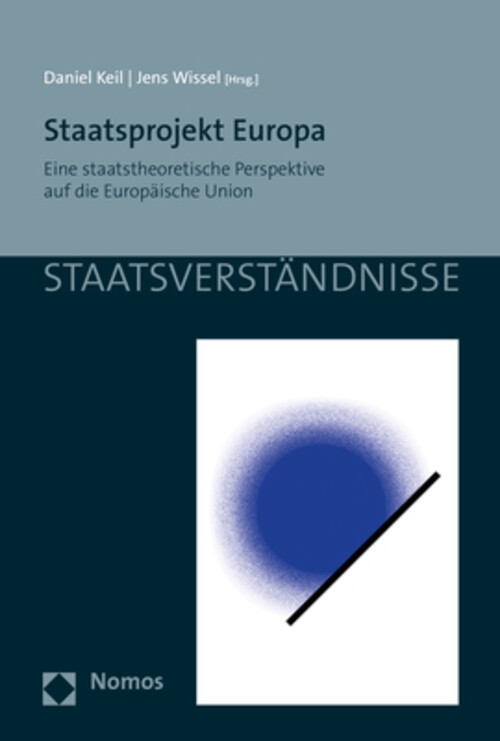 Thumbnail - Staatsprojekt Europa Daniel Keil (u. A.) Taschenbuch 255 S. Deutsch