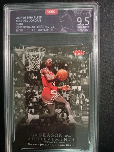 2007-08 Fleer Michael Jordan SH18 Season Achievements Bulls OCD 9.5 GC20