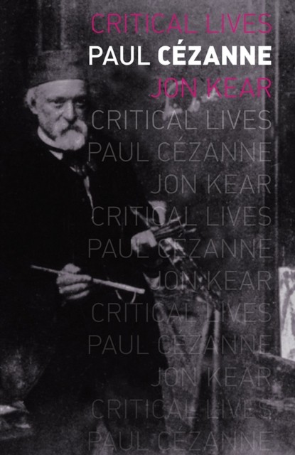 Paul Cezanne by Jon Kear (Paperback Book)